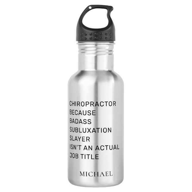 Garrafa Chiropractor Porque A Subluxação É Personalizada (Frente)