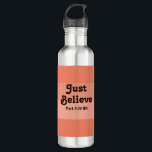 Garrafa Christian Faith Apenas Acredite na Bíblia Verse Sa<br><div class="desc">Esta garrafa de água doce apresenta faixas de salmão e laranja junto com um verso Bíblia do Evangelho de Mark.</div>