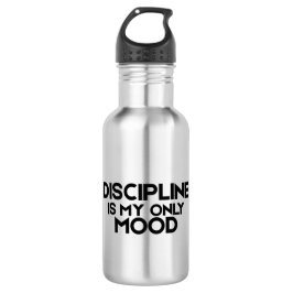 Garrafa Discipline Is My Only Mood Minimalist Water Bottle