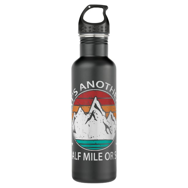 Garrafa Engraçado Hiker É Mais Meia Milha Ou Tão Caminhand (Frente)