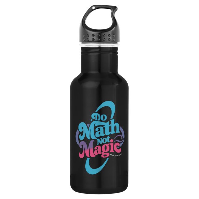 Garrafa Faça Matemática Não Amantes da Magia Matemática (Frente)