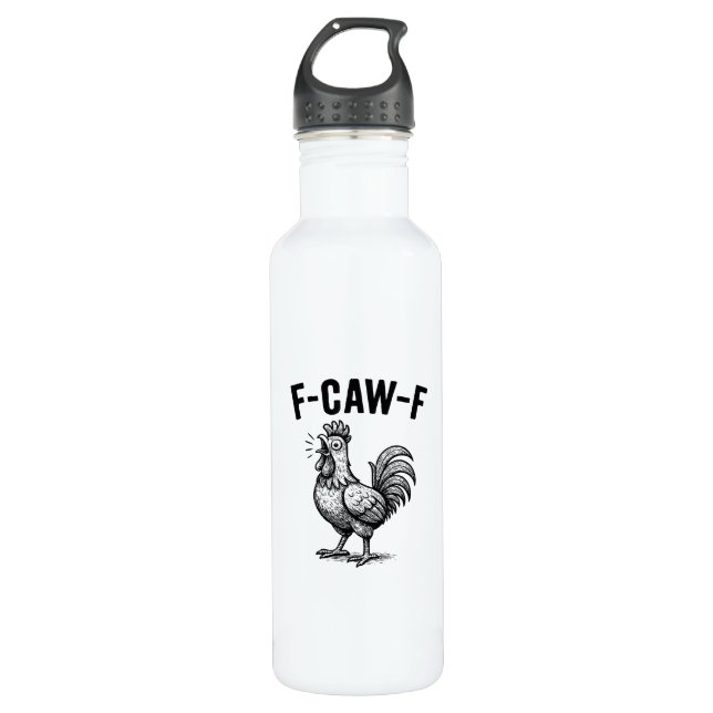 Garrafa Funny F-Caw-F Chicken Graphic Sarcastic Bird (Frente)