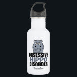 Garrafa Funny Obsessive Hippo Disorder<br><div class="desc">A great hippopotamus water bottle gift for someone who is obsessed with hippos. A funny obsessive hippo disorder present for a grey animal lover.</div>
