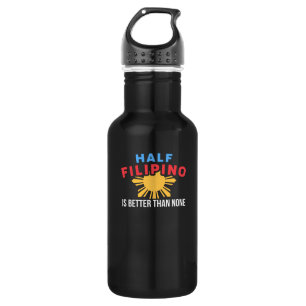 Garrafa Half Filipino é melhor que nenhum para Filipino