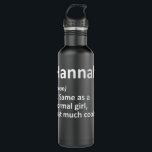 Garrafa HANNAH Definição Nome Personalizado Funny Birthday<br><div class="desc">Definição HANNAH Nome personalizado Funny Birthday Gift Idea T Shirt Copy</div>