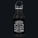Garrafa I Paused My Game To Be Here You're Welcome<br><div class="desc">I Paused My Game To Be Here T Shirt Video Gamer Gift Shirt for video game lovers who are addicted to video games and gaming. Gamers with a sense of humor who love console,  pc and computer games</div>