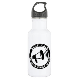 Garrafa Megafone: Fique Calmo E Nunca Esqueça