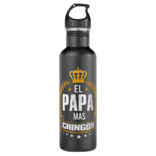 Garrafa Mens El Papa Mas Chingon - Melhor Pai Mexicano