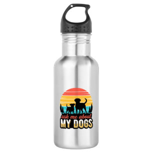 Garrafa Pergunte-me sobre meu design de amante de cães vin