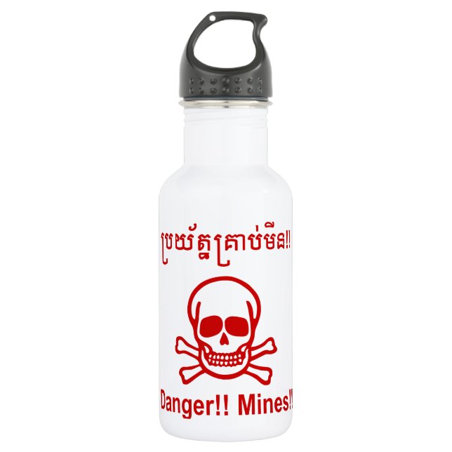 Garrafa Perigo! Minas! ☠ Khmer - Sinal ☠ (Frente)