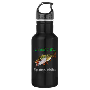 Garrafa Queria Ser Muskie Fishin