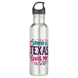 Garrafa Someone in Texas Love Me - Retro Texas Hippie Art