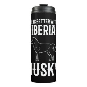 Garrafa Térmica A Vida É Melhor Com Um Cachorro Husky Siberiano