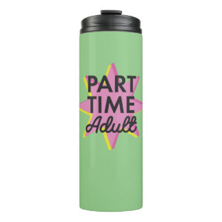 Garrafa Térmica Adulto a tempo parcial