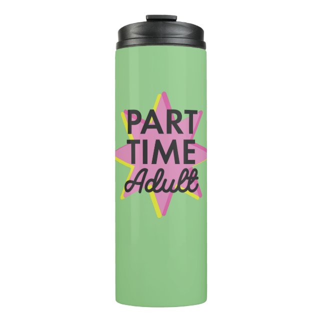 Garrafa Térmica Adulto a tempo parcial (Frente)