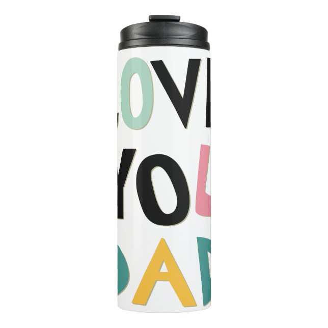 Garrafa Térmica Amo Você Pai Tumbler Térmico (Frente)