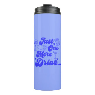 Garrafa Térmica Apenas Mais Uma Bebida Texto Divertido e Retrô