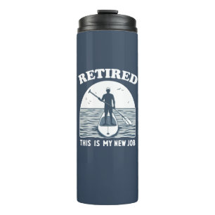 Garrafa Térmica Aposentado Este É O Meu Novo Trabalho De Estresse