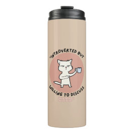 Garrafa Térmica Apresentado mas disposto a discutir gatos - gato e