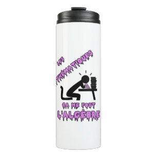 GARRAFA TÉRMICA  AS MATEMÁTICAS, AQUILO ME FOUT A ÁLGEBRA!