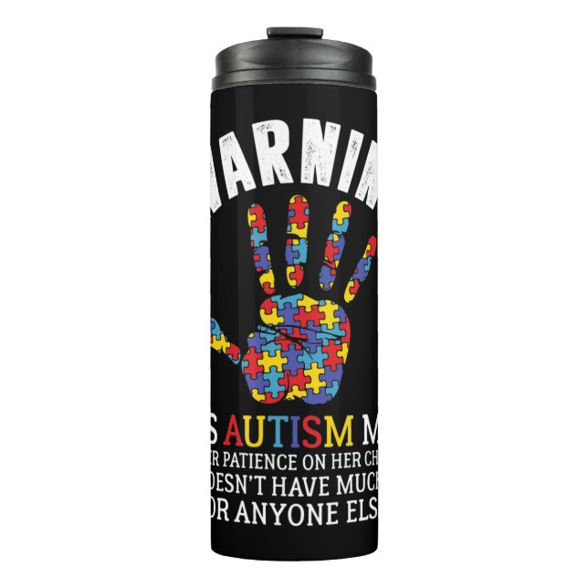 Garrafa Térmica Atenção A Este Autismo Que Mamãe Usa Paciência Em  (Frente)