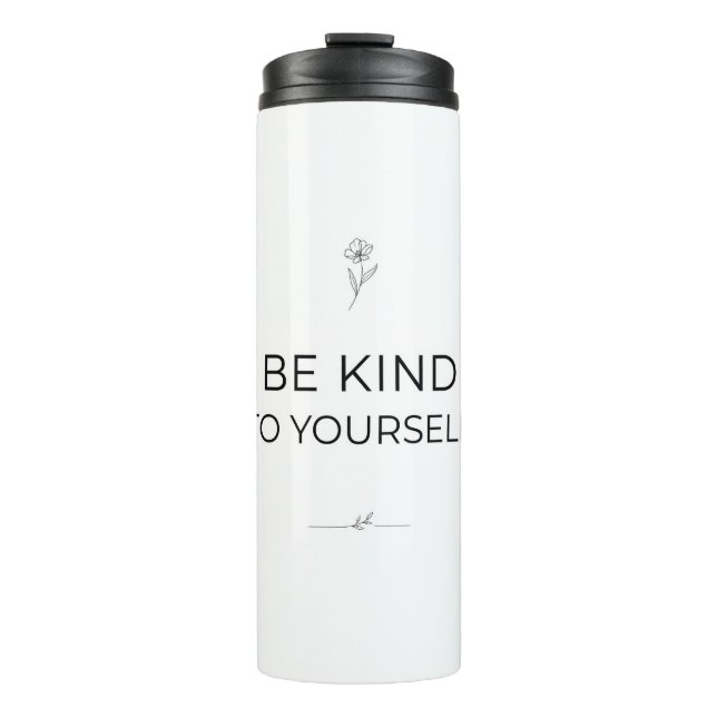 Garrafa Térmica Be Kind To Yourself Tumbler (Frente)