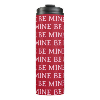 Garrafa Térmica Be Mine Valentine’s Day Gift – Romantic Love 