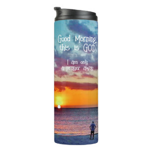Garrafa Térmica Bom dia, este é Deus Tumbler Térmico