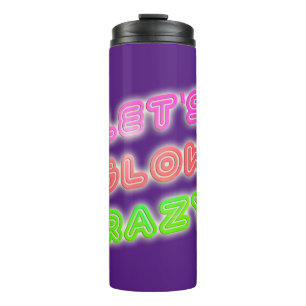 Garrafa Térmica Brilho Loucamente Legal Neon Brilhante Slogan Dive