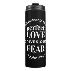 Garrafa Térmica BW 'Perfect Love Drives Out Fear' - 1 John 4:18