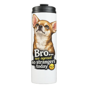 Garrafa Térmica Cachorro Chihuahua Engraçado Irmão Nós Combinamos