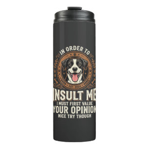 Garrafa Térmica Camiseta de Cachorro Opinião Divertida Insulto