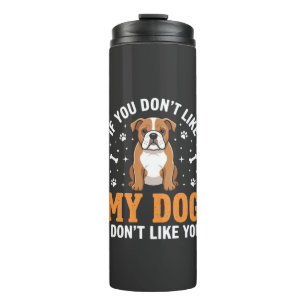 Garrafa Térmica Citação engraçada do meu cachorro Bulldog