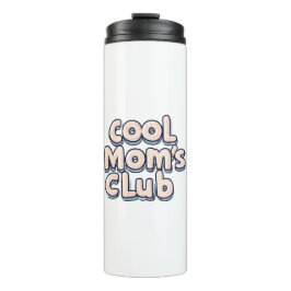 Garrafa Térmica Cool Mom's Club Funny 