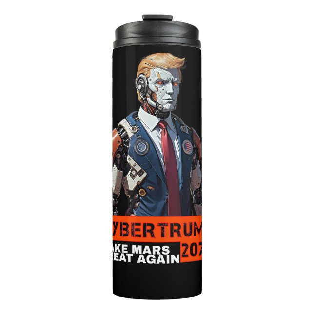 Garrafa Térmica CyberTrump 2076 | Tornar Excelente Marte Novamente (Frente)