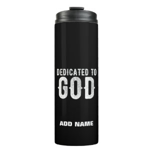 GARRAFA TÉRMICA DEDICADO A DEUS TEXTO BRANCO PERSONALIZÁVEL LEGAL