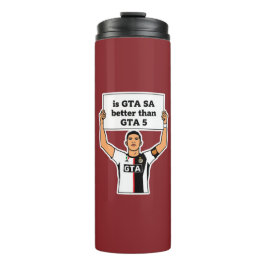 Garrafa Térmica É GTA SA melhor que GTA V declaração