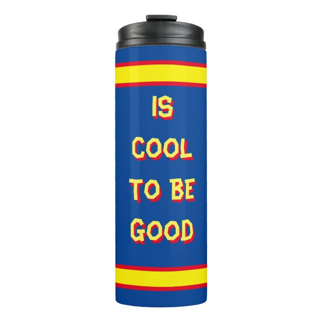 Garrafa Térmica é legal ser bom (Frente)