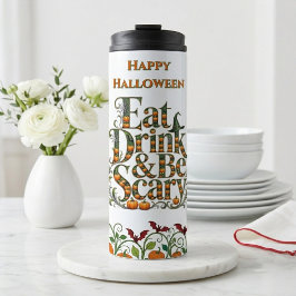 Garrafa Térmica Eat Drink & Be Scary Modern Typography Halloween