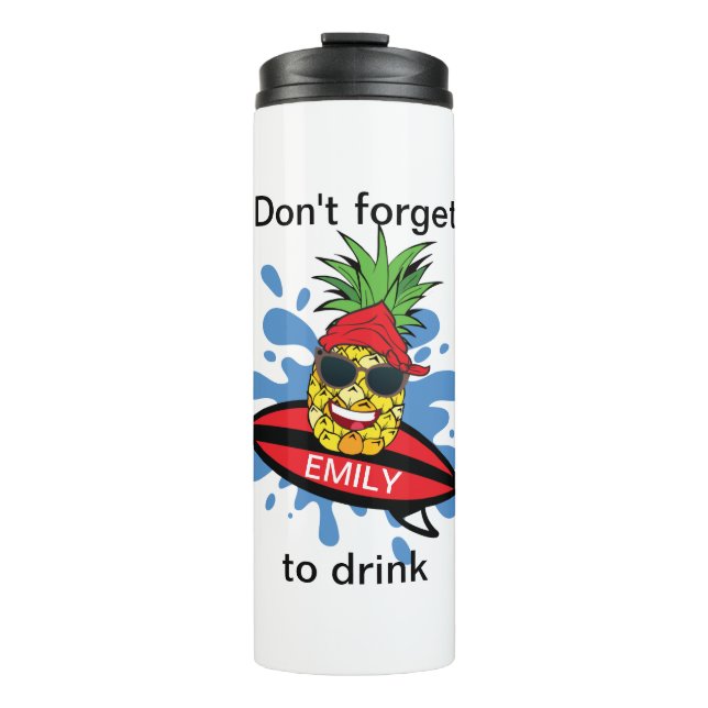 Garrafa Térmica Engraçado Não Esqueça de Beber (Frente)