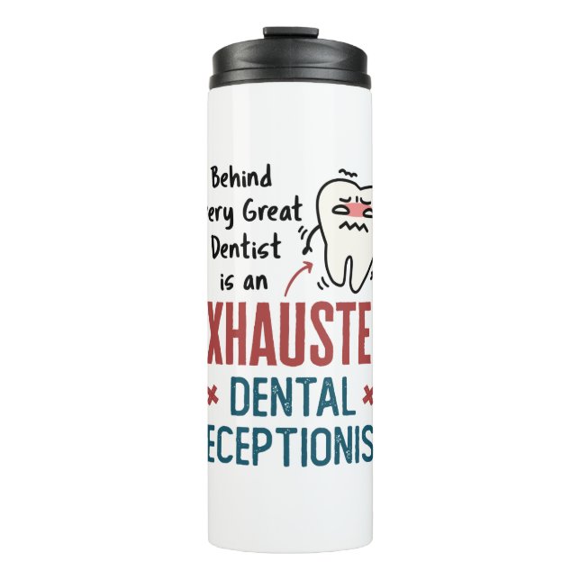 Garrafa Térmica Esgotado Recepcionista Dental Engraçado Escritório (Frente)