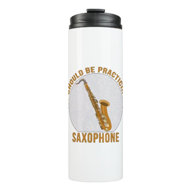 Garrafa Térmica Eu Deveria Estar Praticando Saxofone (Frente)