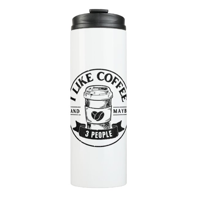 Garrafa Térmica Eu gosto de café e talvez 3 pessoas (Frente)