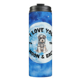 Garrafa Térmica Eu Te Amo A Lua E Volta A Miniatura Schnauzer