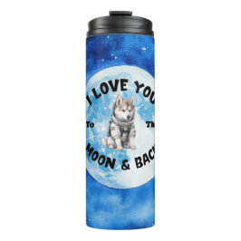 Garrafa Térmica Eu Te Amo À Lua E Volta O Husky Siberiano