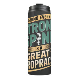 Garrafa Térmica Forte Design de citação do Excelente Chiropractor 