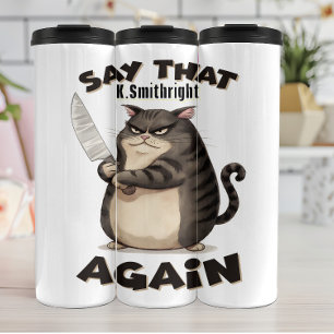 Garrafa Térmica Gato Irritado com Gráfico de Faca