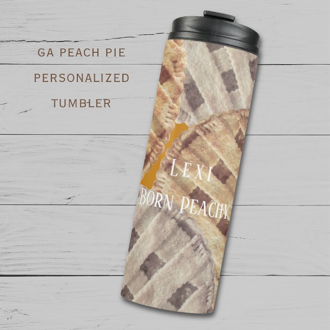 Garrafa Térmica Georgia Peach Pie Custom Thermal Tumbler (Clever Georgia peach pie tumbler....Personalize it!)