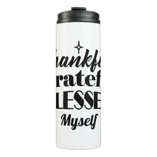 Garrafa Térmica Graças, Grata, Abençoada Ação de Graças
