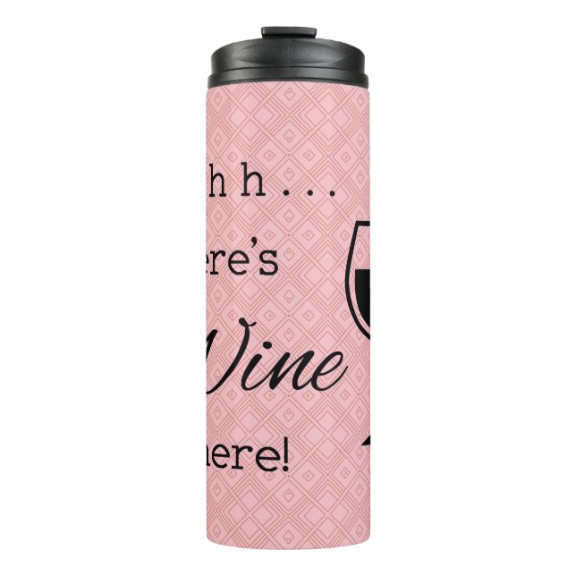 Garrafa Térmica Há Vinho Aqui, Triângulo Rosa, Patternado (Frente)